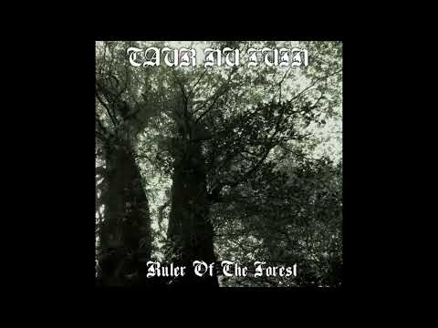 Taur Nu Fuin - Ruler of the Forest (2015)