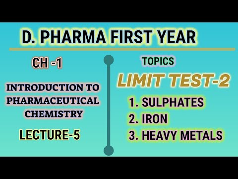 Limit test/sulphates, iron & heavy metals/L-5/D.Pharm Ist Yr