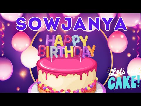 Happy Birthday Sowjanya, Birthday of Sowjanya, Best Birthday Wishes, hbd