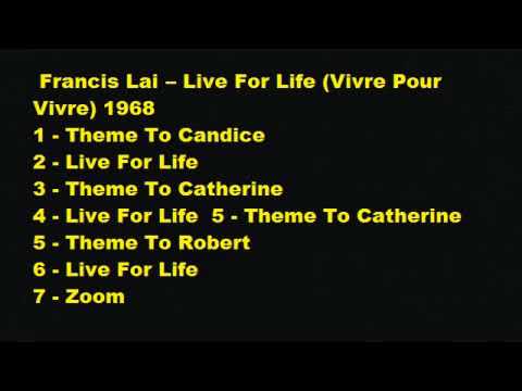 FRANCIS LAI - LIFE FOR LIVE - VIVRE POUR VIVRE - FULL ALBUM