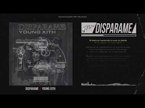 YOUNG XITH - DISPÁRAME [Prod. EFLEXX]