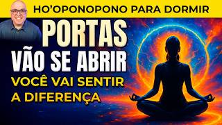 MINHA VIDA VAI FLUIR — HO'OPONOPONO PARA DESBLOQUEAR CAMINHOS DORMINDO