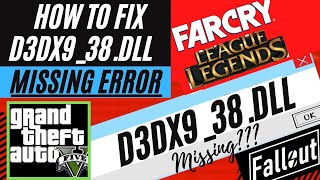 How to fix D3DX9_38.dll is Missing/Not Found from your Computer Error Windows 10/7 32/64 bit