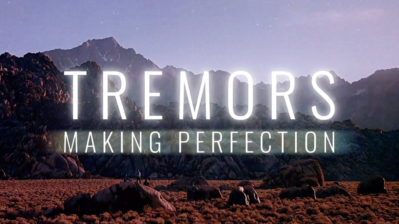 Tremors: Making Perfection | Documentary | Trailer