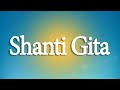 Shanti Gita - Class 2 - Introduction