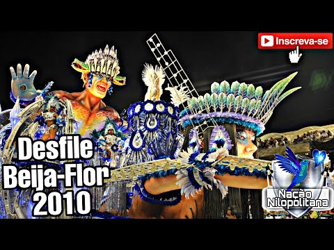 Beija-Flor de Nilópolis 2010- Desfile Oficial