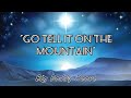 "Go Tell It On the Mountain" by Big Daddy Weave (Sign Language)[CC]