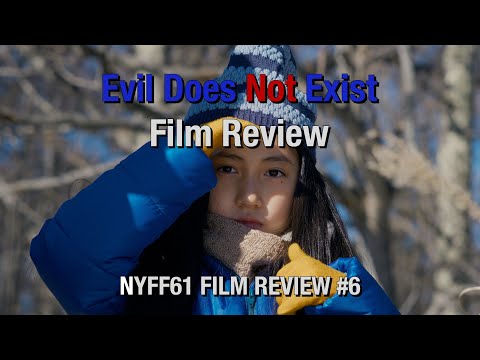 Evil Does Not Exist - Film Review