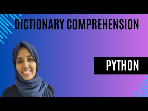 #8 Python Tutorial For Beginners || Dictionary Comprehension