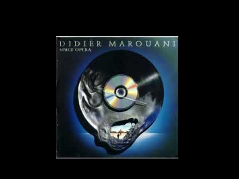 Didier Marouani "Space Opera"( Дидье Маруани "космическая опера ")