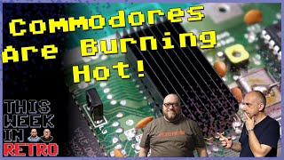 Commodores Are Burning Hot! - This Week In Retro 185