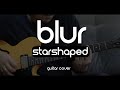 Blur - Starshaped (Guitar Cover)