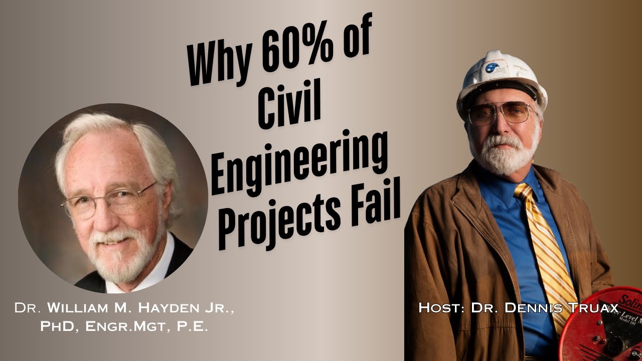 Why 60% of Civil Engineering Projects Fail