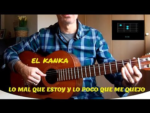 Lo Mal Que Estoy - El Kanka