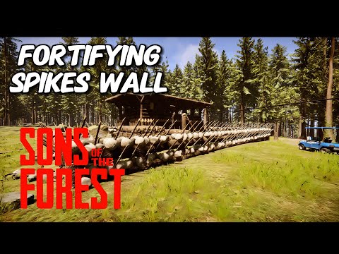 Building Ultimate Spike Wall - Sons of the Forest - S1E6