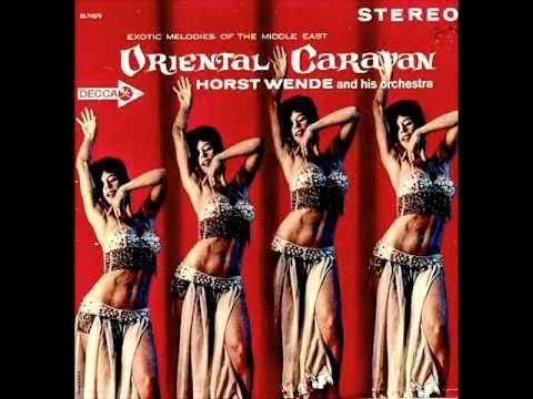 Oriental Caravan: (Exotic Melodies From Middle East)