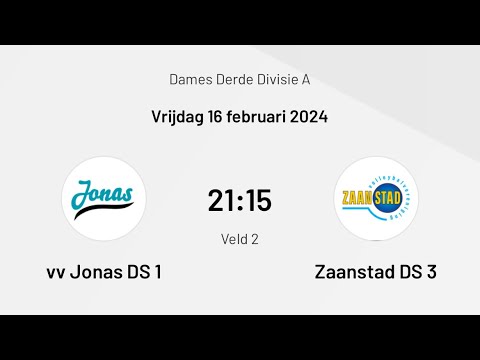 VV Jonas DS1 - Zaanstad DS3