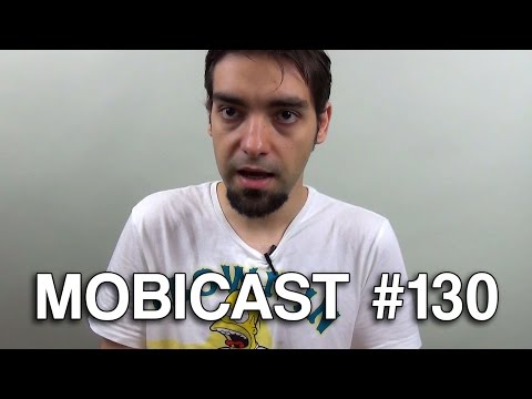 Mobicast #130 - Videocast săptămânal Mobilissimo.ro