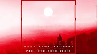 Faithless - Necesito a alguien (feat. Nathan Ball & Mala Rodríguez) (Paul Woolford Remix)