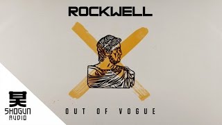 Rockwell - Out of Vogue