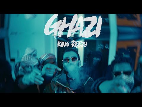 Ghazi - King Reezy (Official Video) Prod.RealBlackMamba