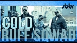 Ruff Sqwad | Cold [Music Video]: SBTV
