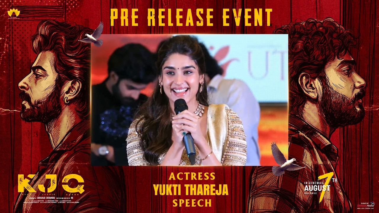 Actress Yukti Thareja Speech at KJQ PRE RELEASE EVENT | Shreyas Media