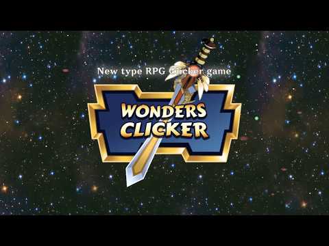Wonders clicker - New type RPG clicker game / Official Trailer