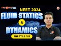 Fluid Statics And Dynamics NCERT Lines PYQs Covered NEET 2024 Physics Shreyas Sir