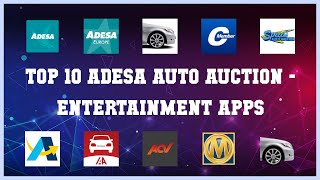 Top 10 Adesa Auto Auction Android Apps