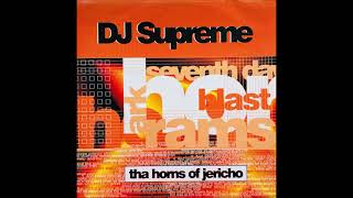 DJ Supreme - Tha Horns Of Jericho (Extended Mix)