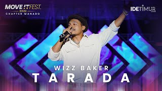 Download lagu Wizz Baker Tarada MOVE IT FEST 2022 Chapter Manado... mp3