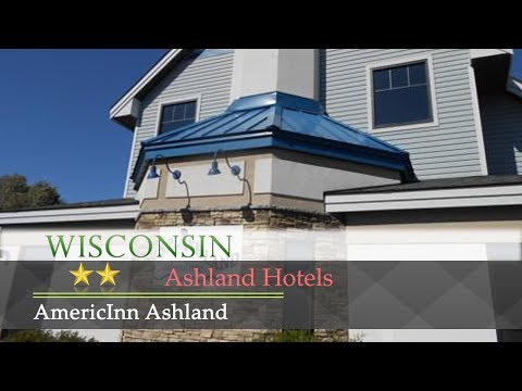 AmericInn Ashland - Ashland Hotels, Wisconsin