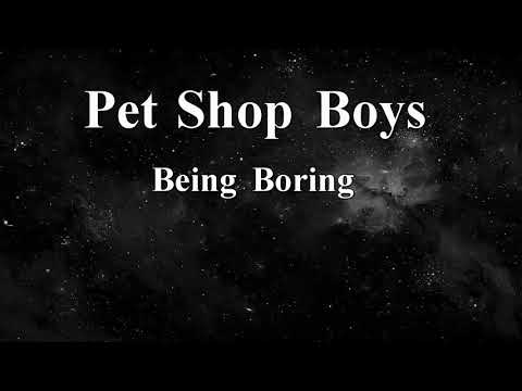 Pet Shop Boys - Being Boring (Karaoke)