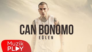 Can Bonomo - Eğlen (Official Audio)