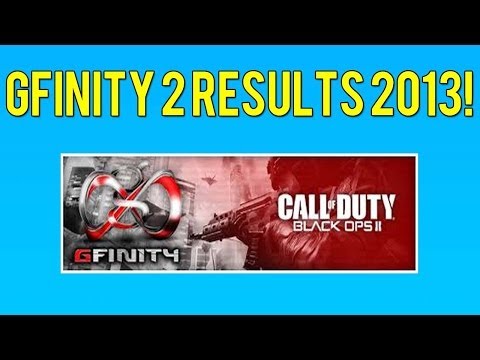 Gfinity 2 London 2013 Results! (News, Placements, Results, Highlights, Etc.)