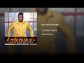 Johnathan Nelson - It's Not Enough