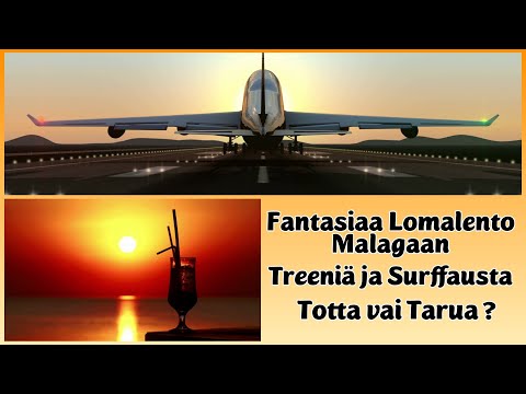 Fantasia lento Malagaan | Seikkailu Kolmessa Ulottuvuudessa :Maalla, Merellä ja Ilmassa! Tottako ?