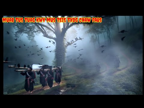 Dab neeg Muab tus tuag kwv mus tsis txog chaw faus Scary story 