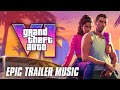 GTA 6 EPIC TRAILER MUSIC Extended Love Is A Long Road