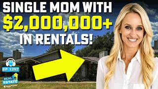 3 Kids. Single Mom. Now Worth $2M Thanks to Rentals.