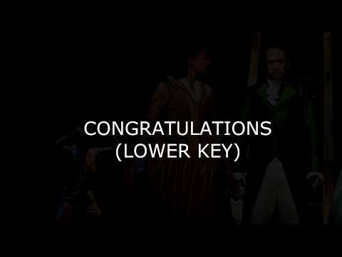 Hamilton - Congratulations ( LOWER Key Karaoke Instrumental)