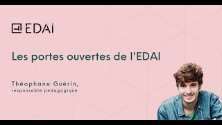 Les portes ouvertes de l'EDAI