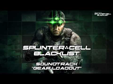 Splinter Cell: Blacklist | Soundtrack - "Gear Loadout"