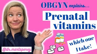 OBGYN Explains Prenatal Vitamins! Is there a best prenatal v