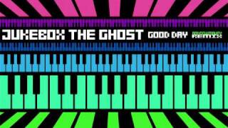 Jukebox the Ghost - Good Day (Andrew Maury Remix)