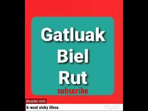 Gatluak Biel Rut Audio mi gori yieth mi becbec mp3