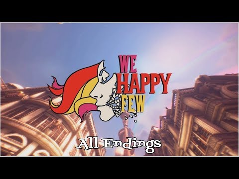 We Happy Few "All Endings"