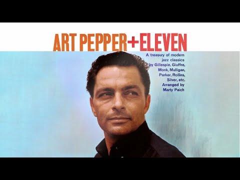 Art Pepper - Groovin' High (Official Visualizer)