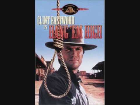 Hang 'Em High Theme (Dominic Frontiere)